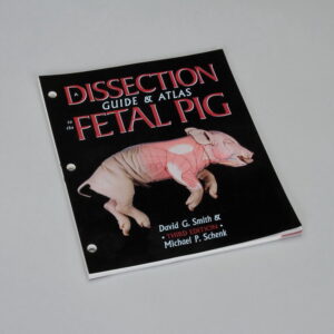 A Dissection Guide And Atlas To The Fetal Pig